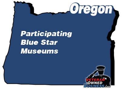 Blue Star Museums Oregon
